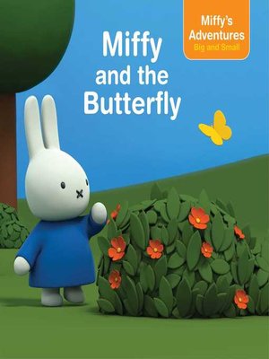 cover image of Miffy and the Butterfly